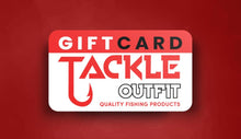 Load image into Gallery viewer, Tackle Outfit Gift Cards